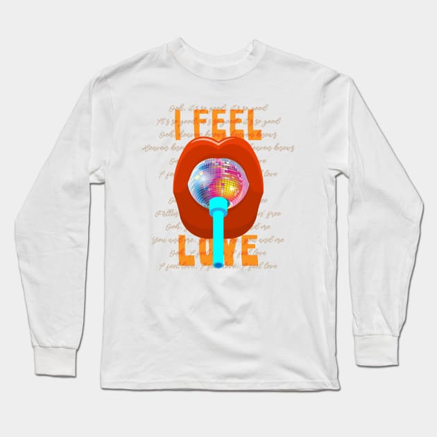 I Feel Disco Love Long Sleeve T-Shirt by dojranliev